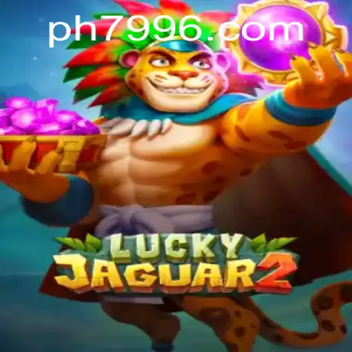 The Exciting World of Luckyjaguar2 on ph799.com